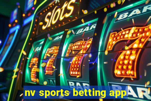 nv sports betting app